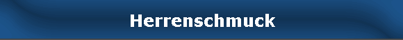 Herrenschmuck